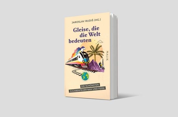 Produktbild: Gleise, die die Welt bedeuten