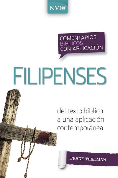 Produktbild: Los Comentario B&iquest;&iquest;blico Con Aplicaci&iquest;&iquest;n NVI Filipenses
