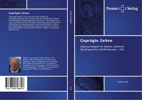 Geprägte Zeiten, Taschenbuch von Norbert Rodt, Fromm Verlag, 9783841606808