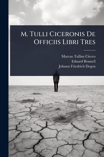 Produktbild: M. Tulli Ciceronis De Officiis Libri Tres