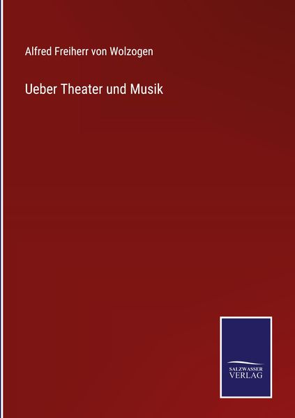 Produktbild: Ueber Theater und Musik