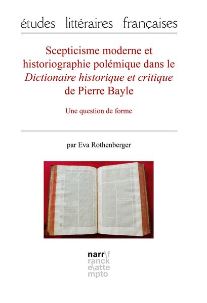 Produktbild: Scepticisme moderne et historiographie pol&eacute;mique dans le Dictionnaire historique et critique de Pierre Bayle