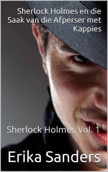 Produktbild: Sherlock Holmes en die Saak van die Afperser met Kappies