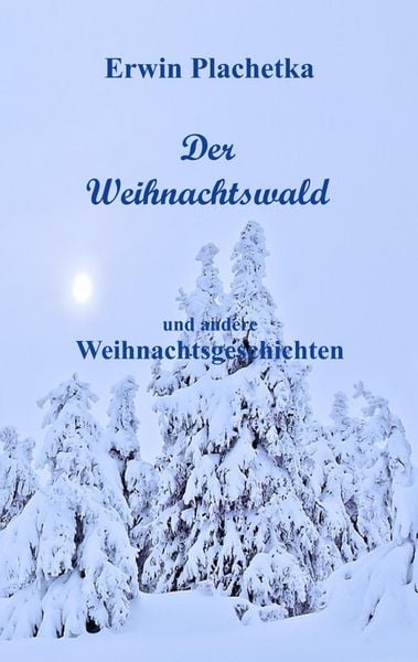 Produktbild: Der Weihnachtswald