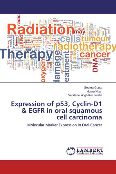 Produktbild: Expression of p53, Cyclin-D1 & EGFR in oral squamous cell carcinoma