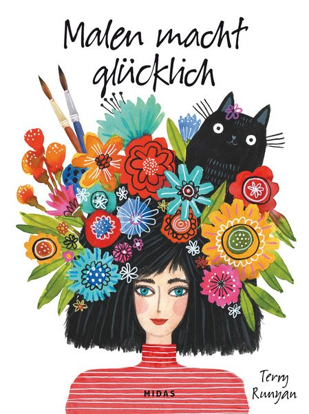 Malen macht glücklich, Taschenbuch von Terry Runyan, Midas Collection