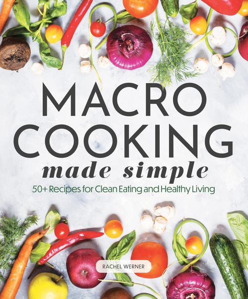 Produktbild: Macro Cooking Made Simple