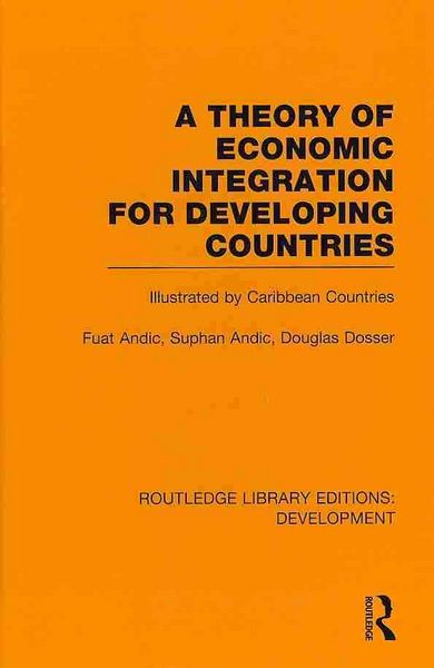 Produktbild: Theory of Economic Integration for Developing Countries