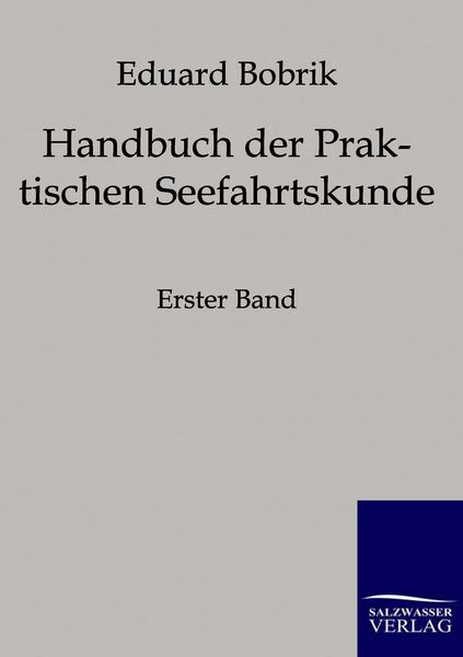 Produktbild: Handbuch der Praktischen Seefahrtskunde
