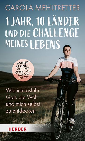 Produktbild: 1 Jahr, 10 L&auml;nder und die Challenge meines Lebens