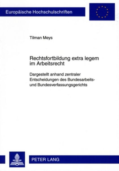 Produktbild: Rechtsfortbildung extra legem im Arbeitsrecht