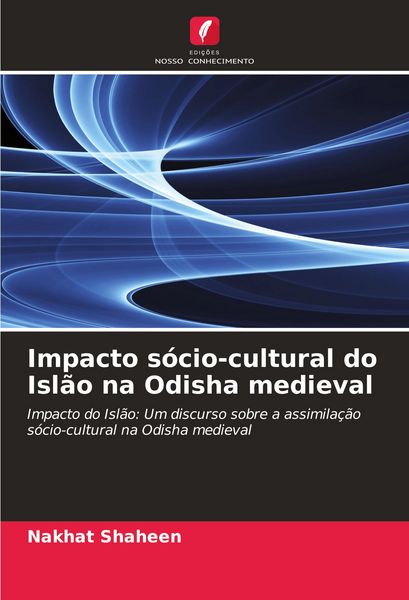 Produktbild: Impacto s&oacute;cio-cultural do Isl&atilde;o na Odisha medieval