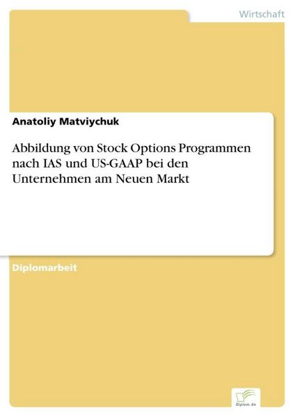 Produktbild: Abbildung von Stock Options Programmen nach IAS und US-GAAP bei den Unternehmen am Neuen Markt