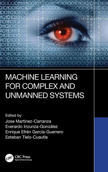 Produktbild: Machine Learning for Complex and Unmanned Systems