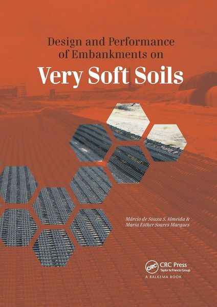 Produktbild: Design and Performance of Embankments on Very Soft Soils