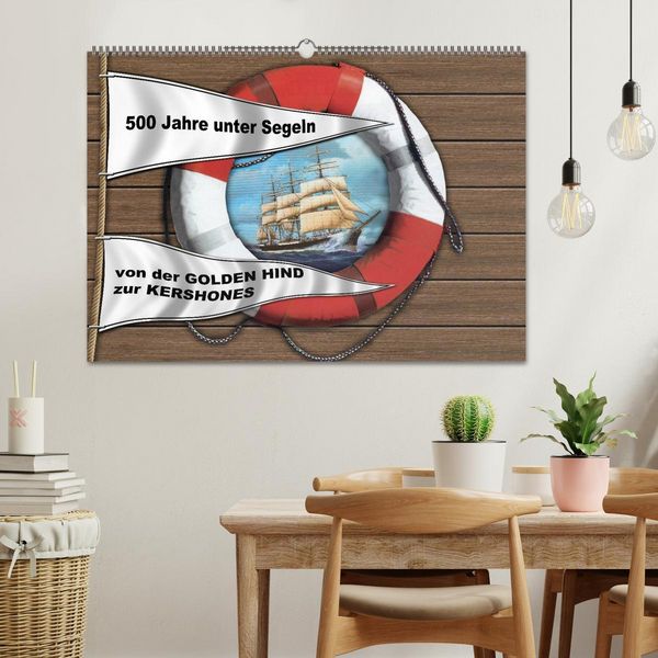 Produktbild: 500 Jahre unter Segeln - von der GOLDEN HIND zur KERSHONES (Wandkalender 2026 DIN A2 quer), CALVENDO Monatskalender