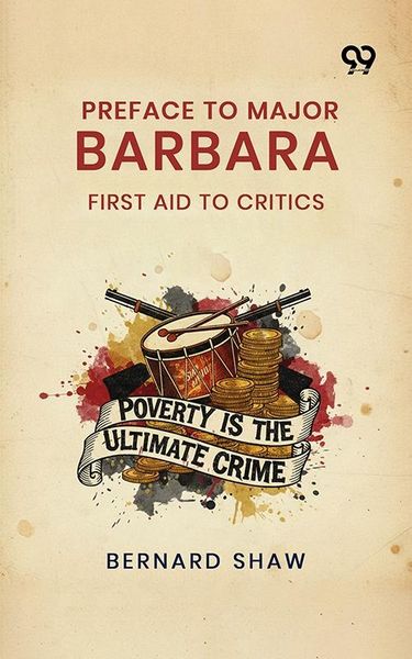Produktbild: Preface To Major Barbara: First Aid To Critics