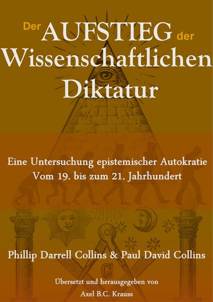 Produktbild: Der Aufstieg der wissenschaftlichen Diktatur