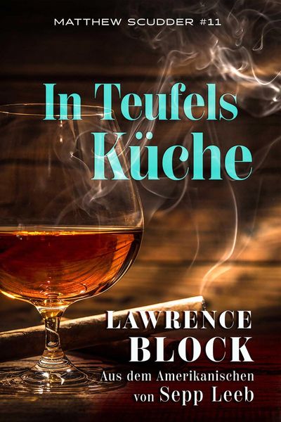 In Teufels Küche (Matthew Scudder, #11)