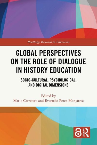 Produktbild: Global Perspectives on the Role of Dialogue in History Education