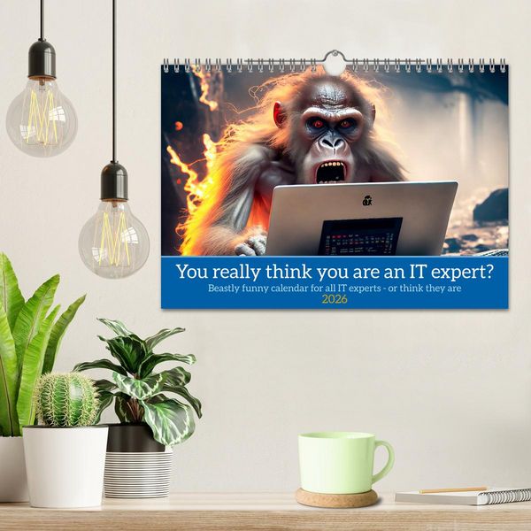 Produktbild: You really think you are an IT expert (Wall Calendar 2026 DIN A4 landscape), CALVENDO 12 Month Wall Calendar