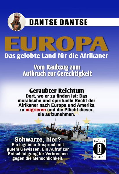 Europa: Das gelobte Land für die Afrikaner