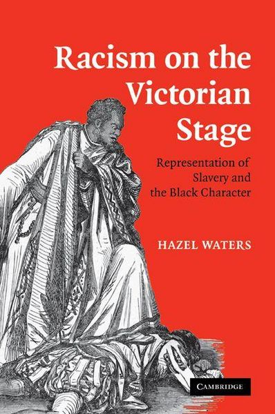 Produktbild: Racism on the Victorian Stage