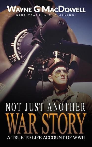 Produktbild: Not Just Another War Story: A True To Life Account of WWII
