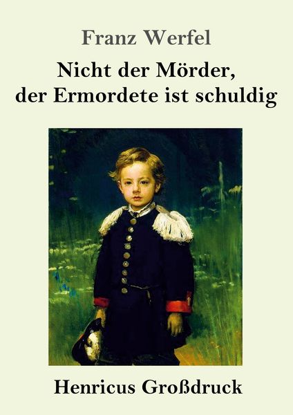 Produktbild: Nicht der M&ouml;rder, der Ermordete ist schuldig (Gro&szlig;druck)
