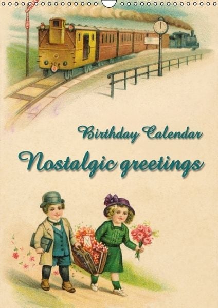 Produktbild: Nostalgic greetings (Wall Calendar perpetual DIN A3 Portrait)