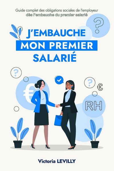 Produktbild: J'embauche mon premier salari&eacute;