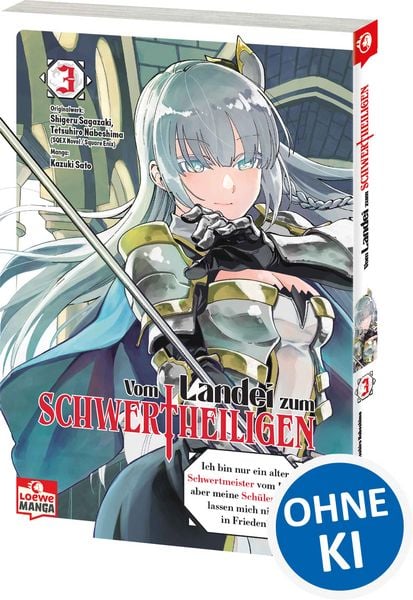 Produktbild: Vom Landei zum Schwertheiligen - Ich bin nur ein alter Schwertmeister vom Land, aber meine Sch&uuml;lerinnen lassen mich nicht in Frieden! 03