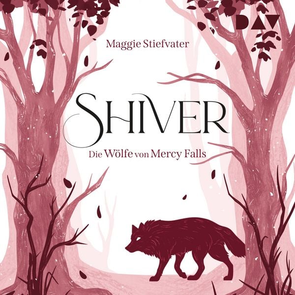 Produktbild: Shiver (Die W&ouml;lfe von Mercy Falls, Teil 1)