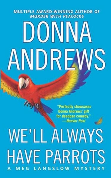 Produktbild: We'll Always Have Parrots