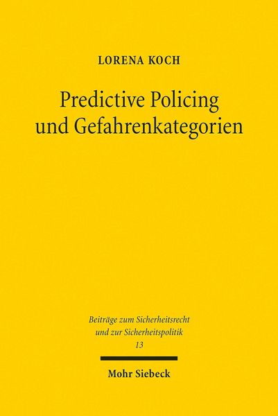 Produktbild: Predictive Policing und Gefahrenkategorien