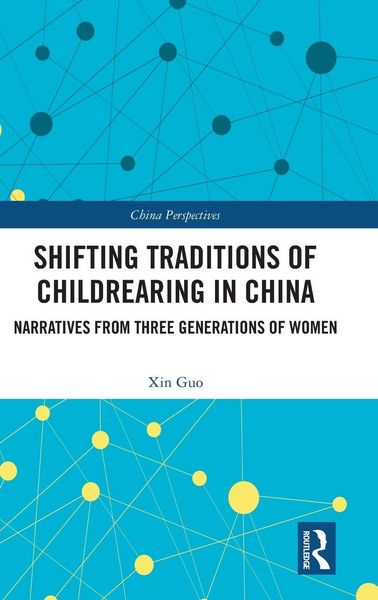 Produktbild: Shifting Traditions of Childrearing in China