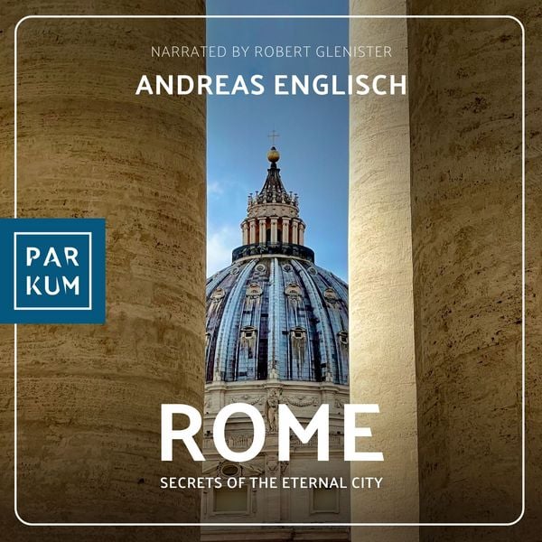 Rome - Andreas Englisch, Audio, 9783691250268