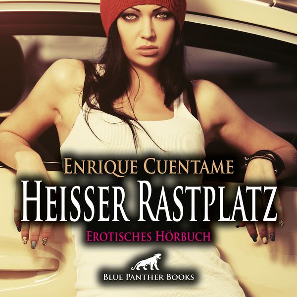 Produktbild: Heißer Rastplatz / Erotik Audio Story / Erotisches Hörbuch