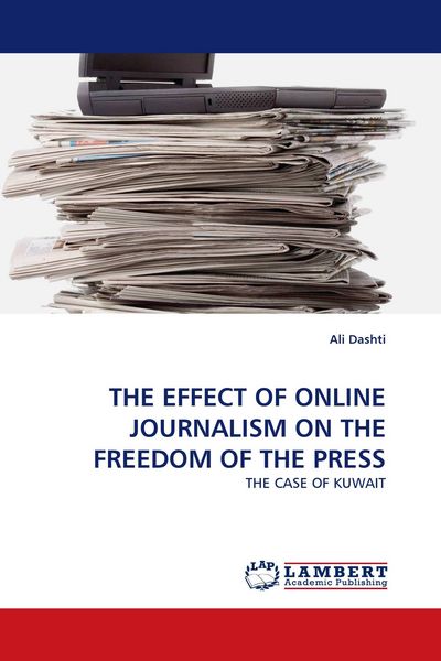 Produktbild: The Effect Of Online Journalism On The Freedom Of The Press