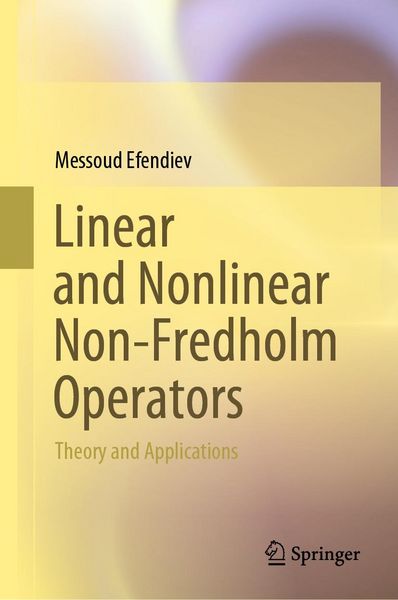Produktbild: Linear and Nonlinear Non-Fredholm Operators