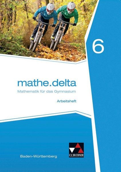 Produktbild: mathe.delta &ndash; Baden-W&uuml;rttemberg / mathe.delta Baden-W&uuml;rttemberg AH 6