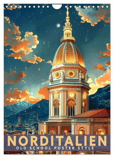 Produktbild: Norditalien - Old School Poster Style (Wandkalender 2026 DIN A4 hoch), CALVENDO Monatskalender