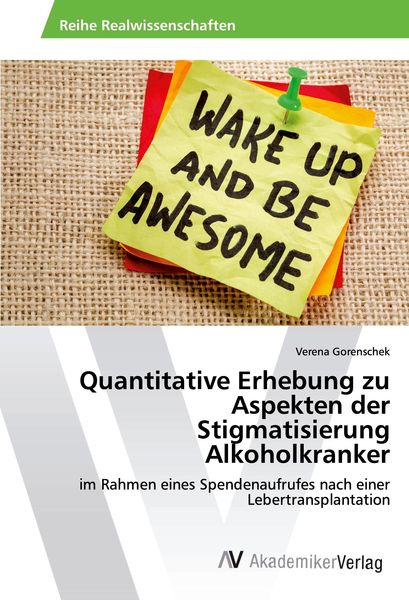 Produktbild: Quantitative Erhebung zu Aspekten der Stigmatisierung Alkoholkranker