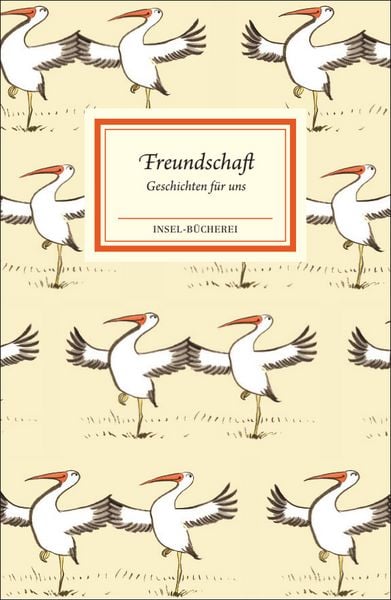 Freundschaft, Gebundene Ausgabe von , Insel, 9783458205159