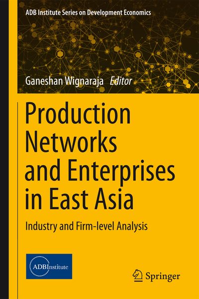 Produktbild: Production Networks and Enterprises in East Asia