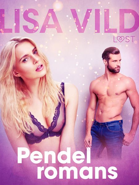Produktbild: Pendelromans - erotisk novell