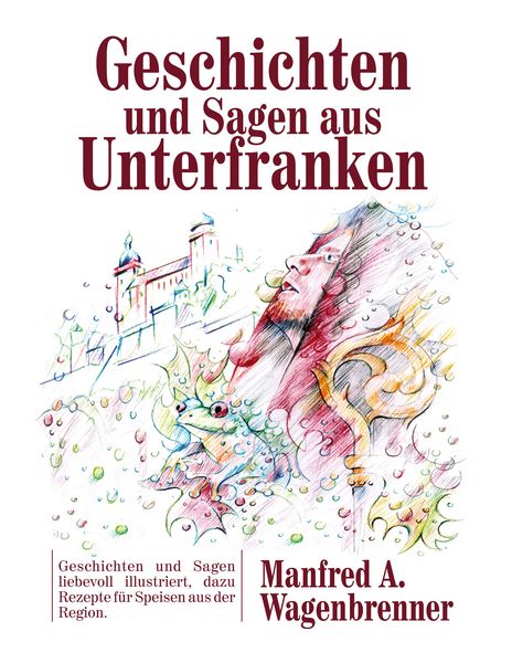 Produktbild: Geschichten und Sagen aus Unterfranken