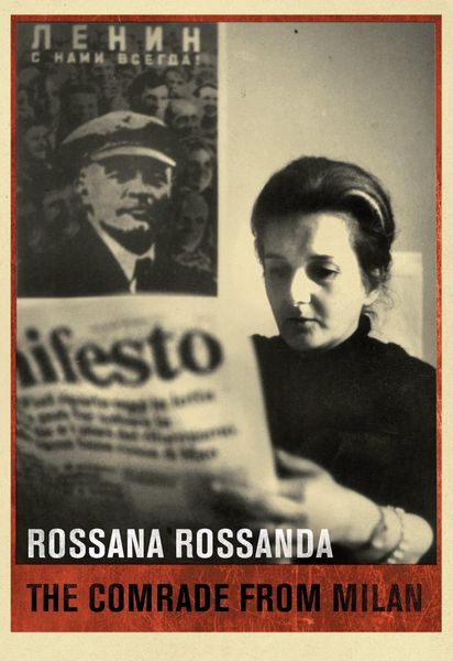 Produktbild: Rossanda, R: The comrade of Milan