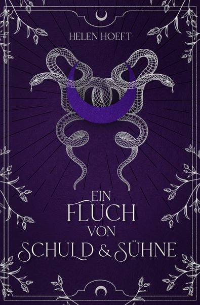 Ein Fluch von Schuld & Sühne, Taschenbuch von Helen Höft, Tolino Media, 9783759245564