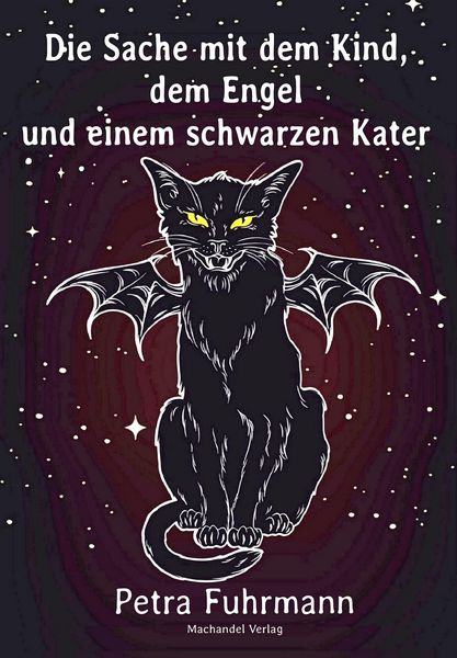 Produktbild: Die Sache mit dem Kind, dem Engel und einem schwarzen Kater